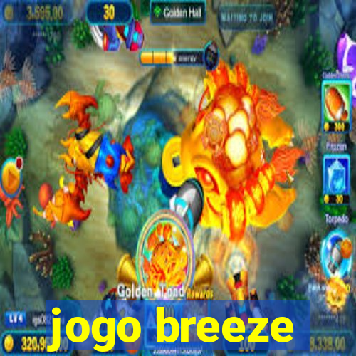 jogo breeze